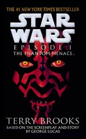 Star Wars Episode 1: The Phantom Menace Paperback Edition